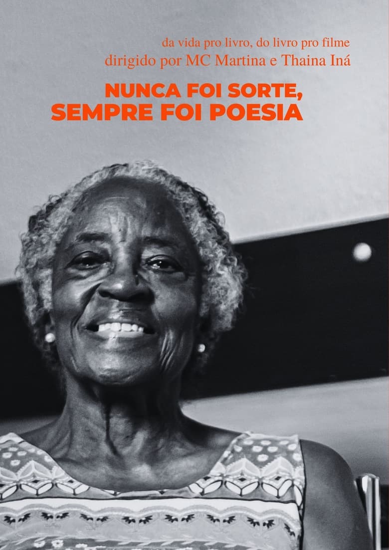 Poster of Nunca Foi Sorte Sempre Foi Poesia