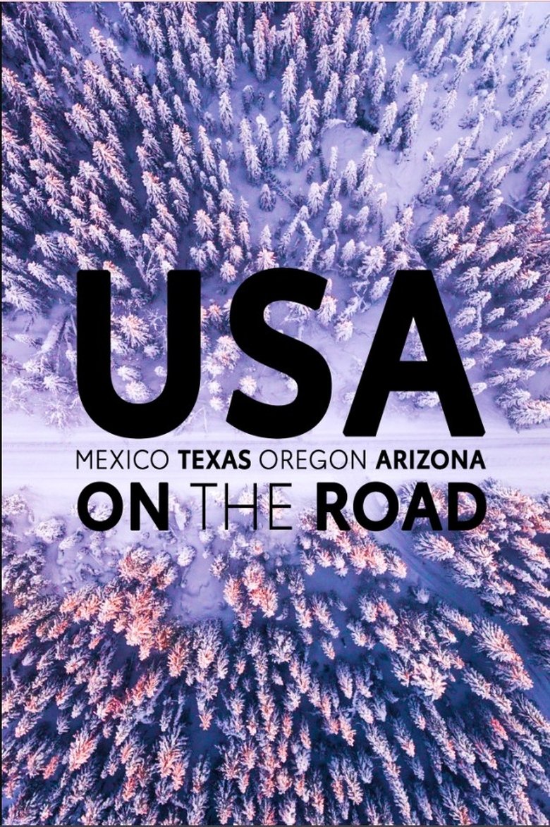 Poster of USA on the Road: Mexico, Texas, Oregon, Arizona