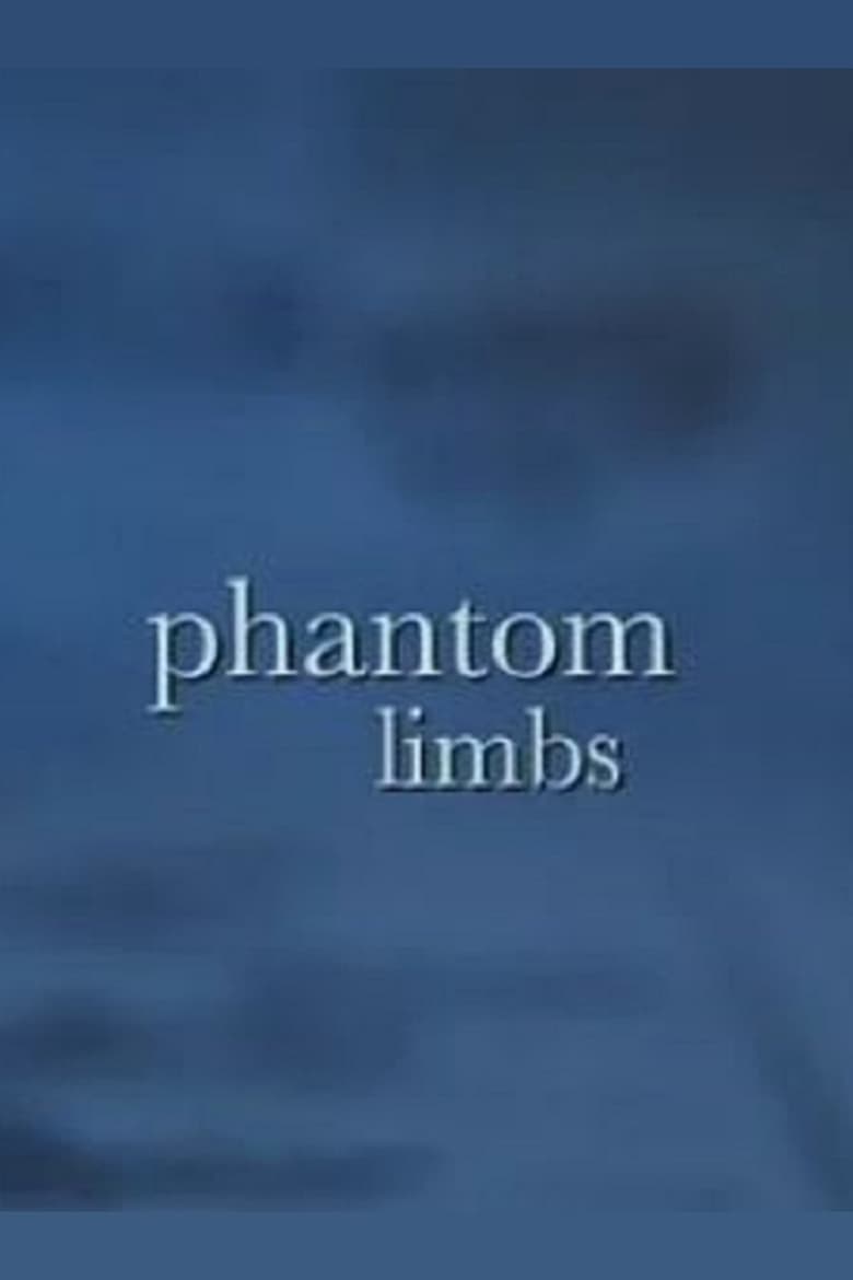 Poster of Phantom Limbs