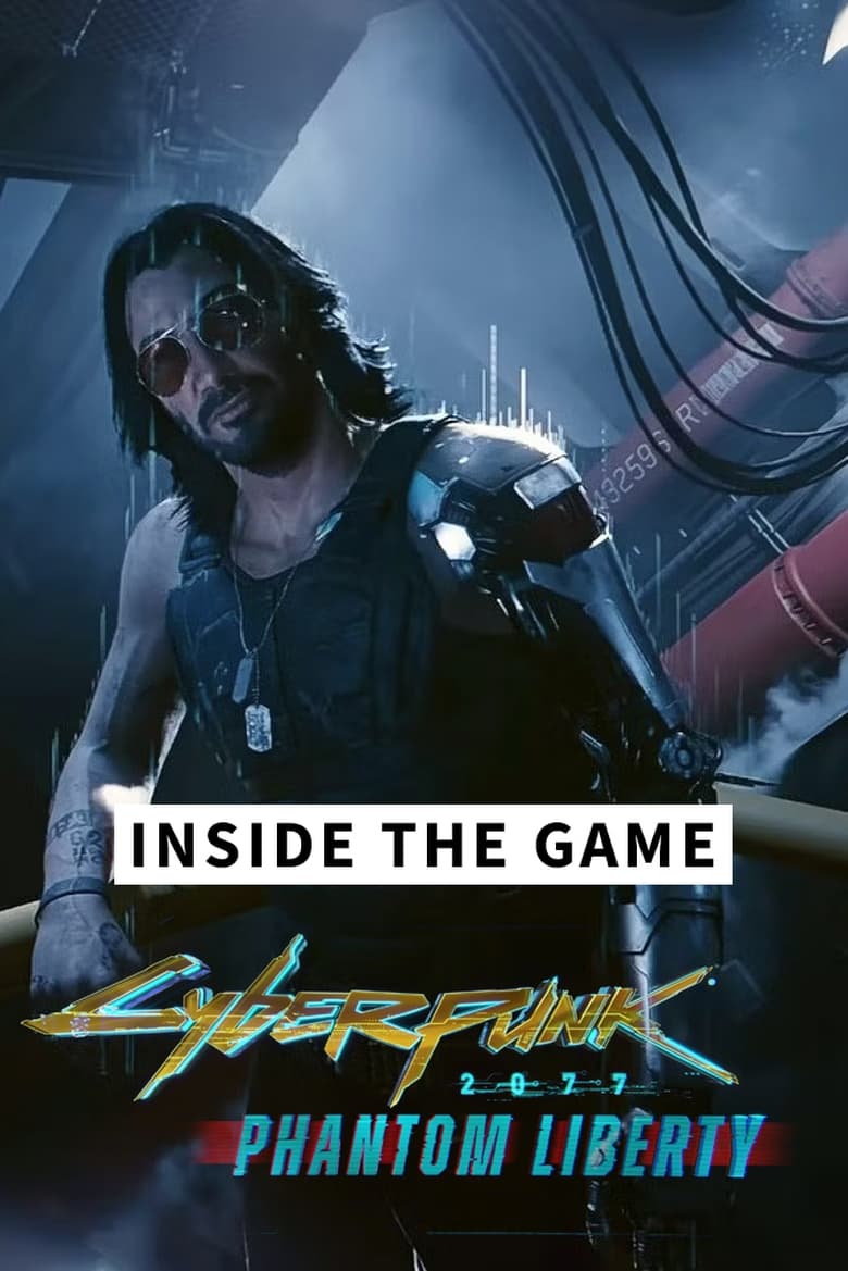 Poster of Inside the Game - Cyberpunk 2077: Phantom Liberty