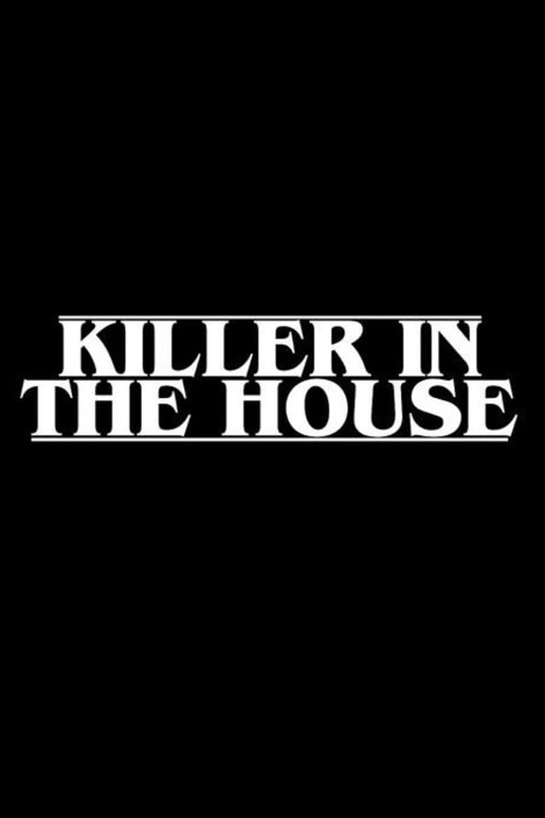 Poster of Killer in the House