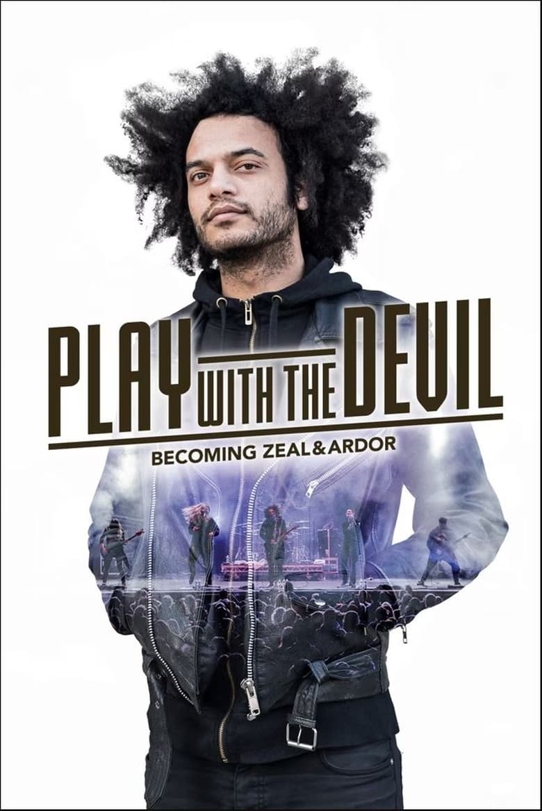 Poster of Play with the Devil – Becoming Zeal & Ardor