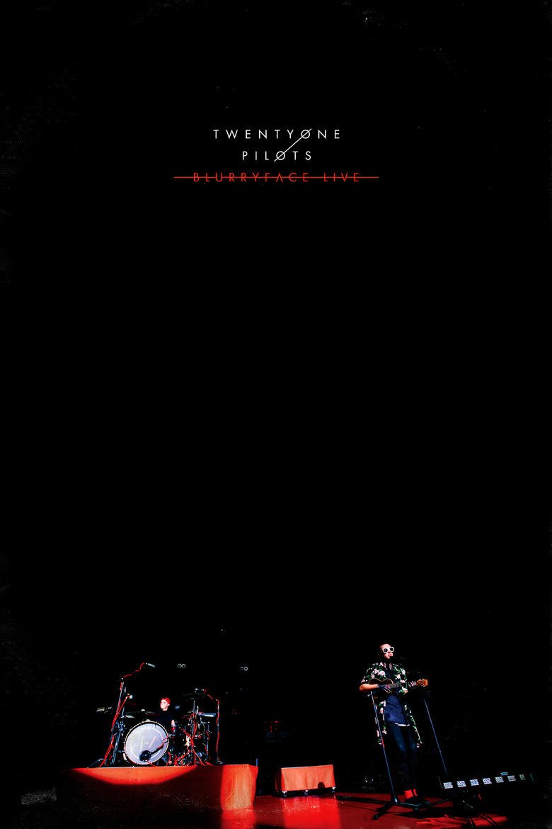 Poster of Twenty One Pilots: Blurryface Live