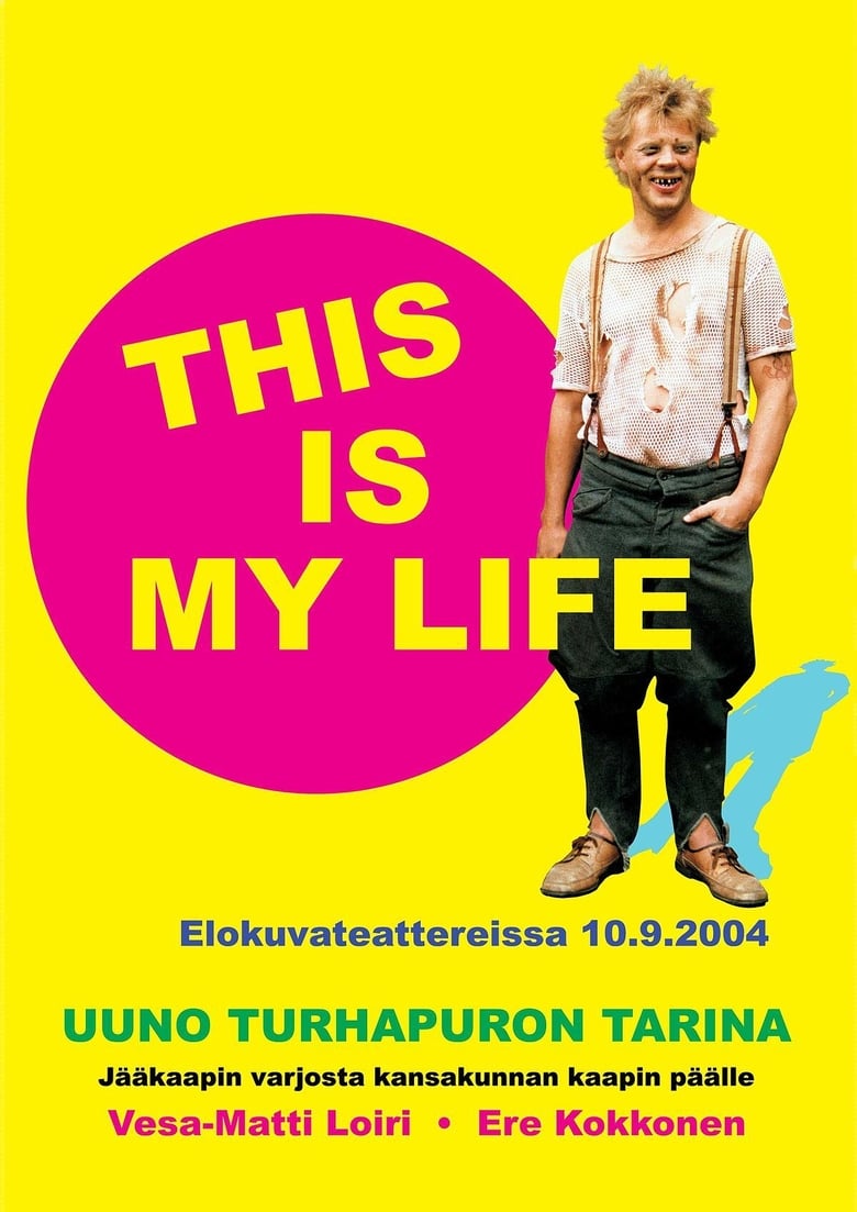 Poster of Uuno Turhapuro – This Is My Life