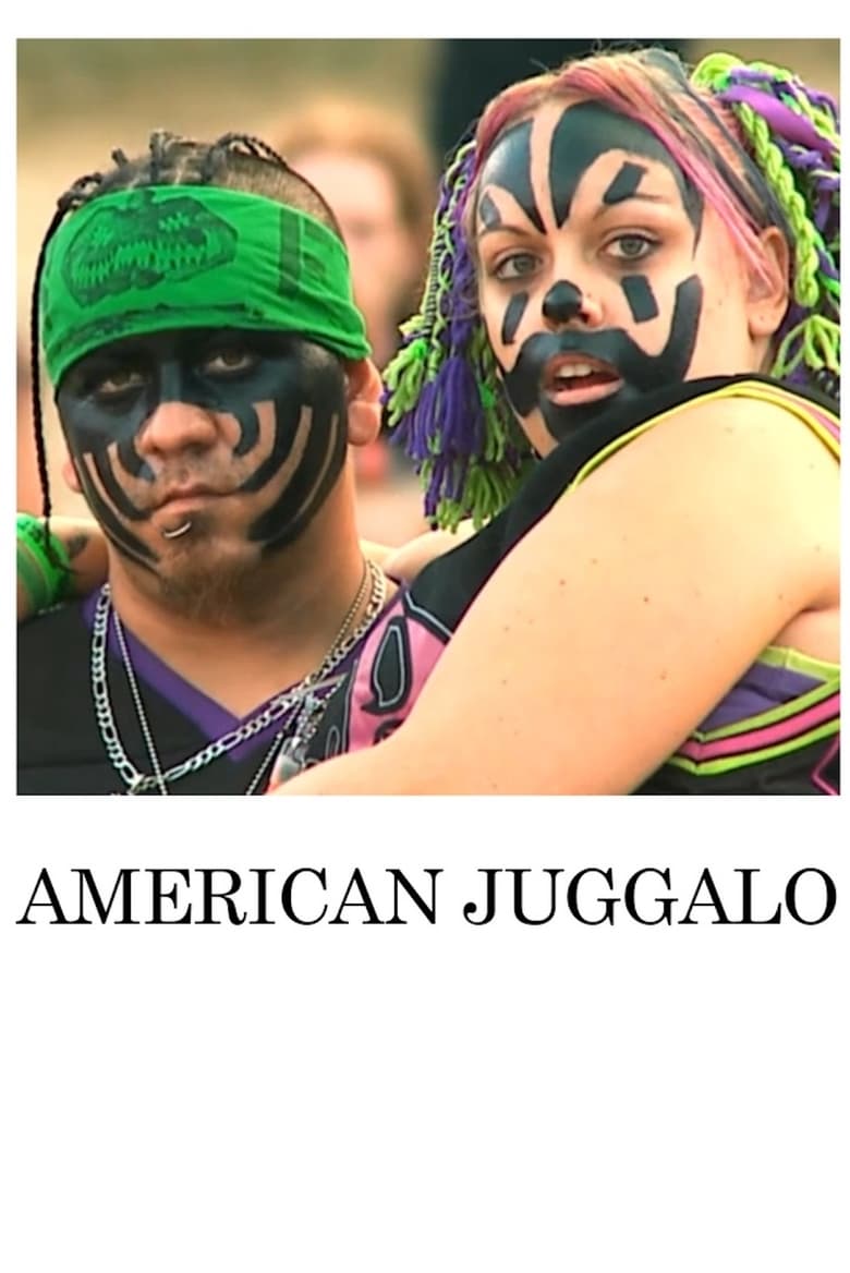 Poster of American Juggalo