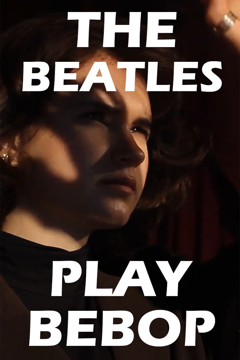 Poster of The Beatles Play Bebop