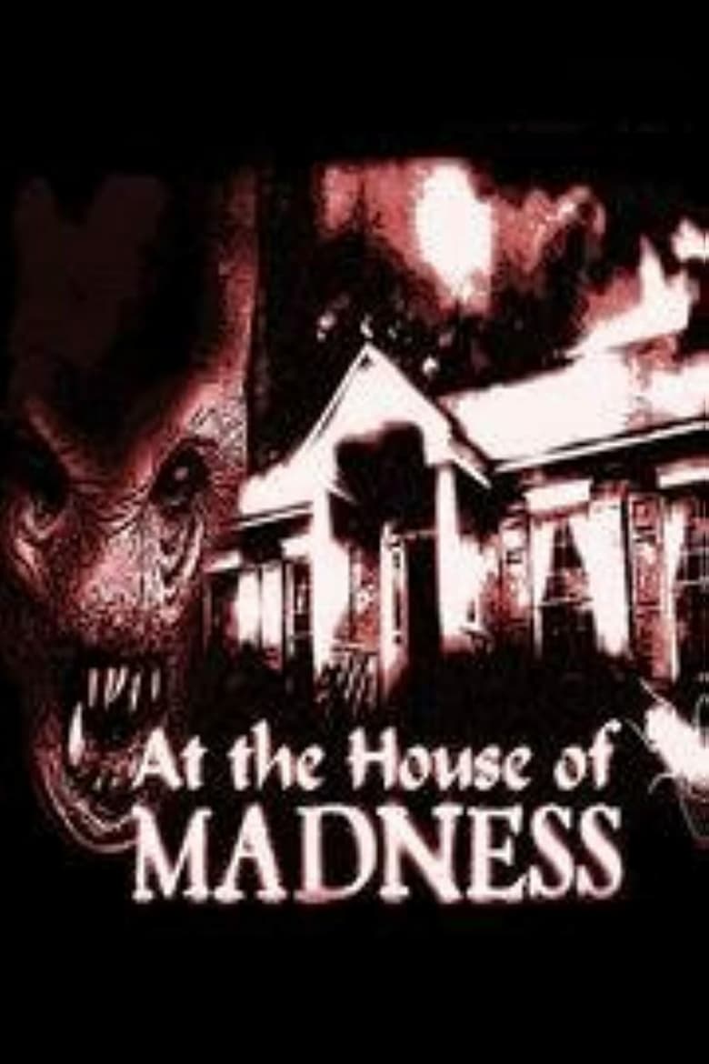 Poster of At the House of Madness