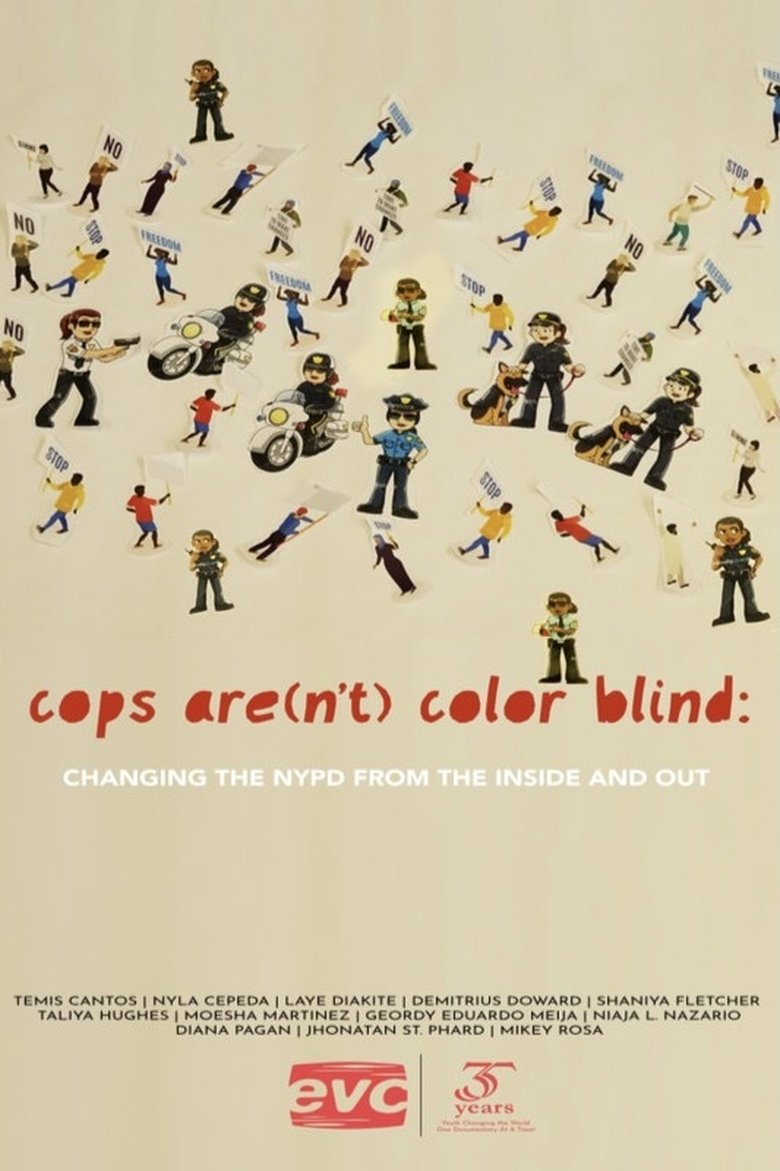 Poster of Cops Are(n't) Colorblind: Changing the NYPD from the Inside and Out