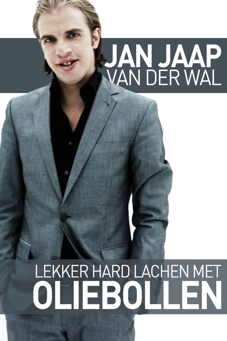 Poster of Jan Jaap van der Wal: Lekker Hard Lachen met Oliebollen