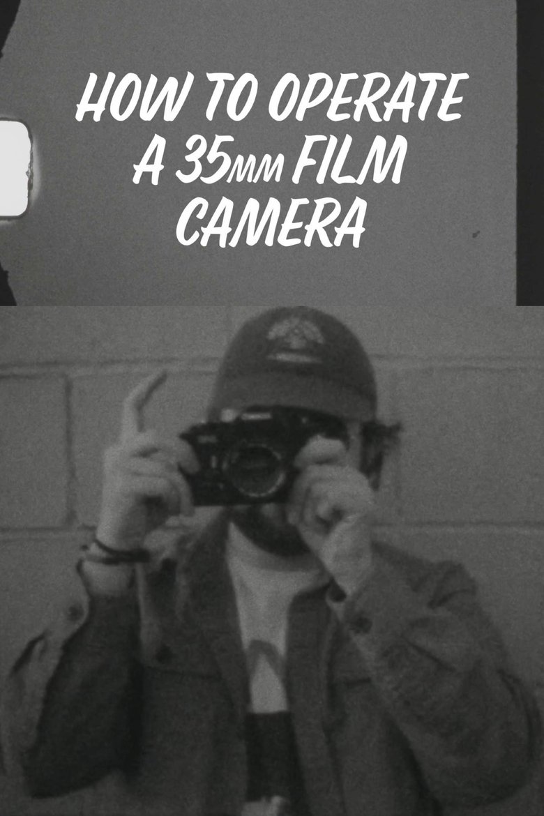 Poster of How to Operate a 35mm Film Camera