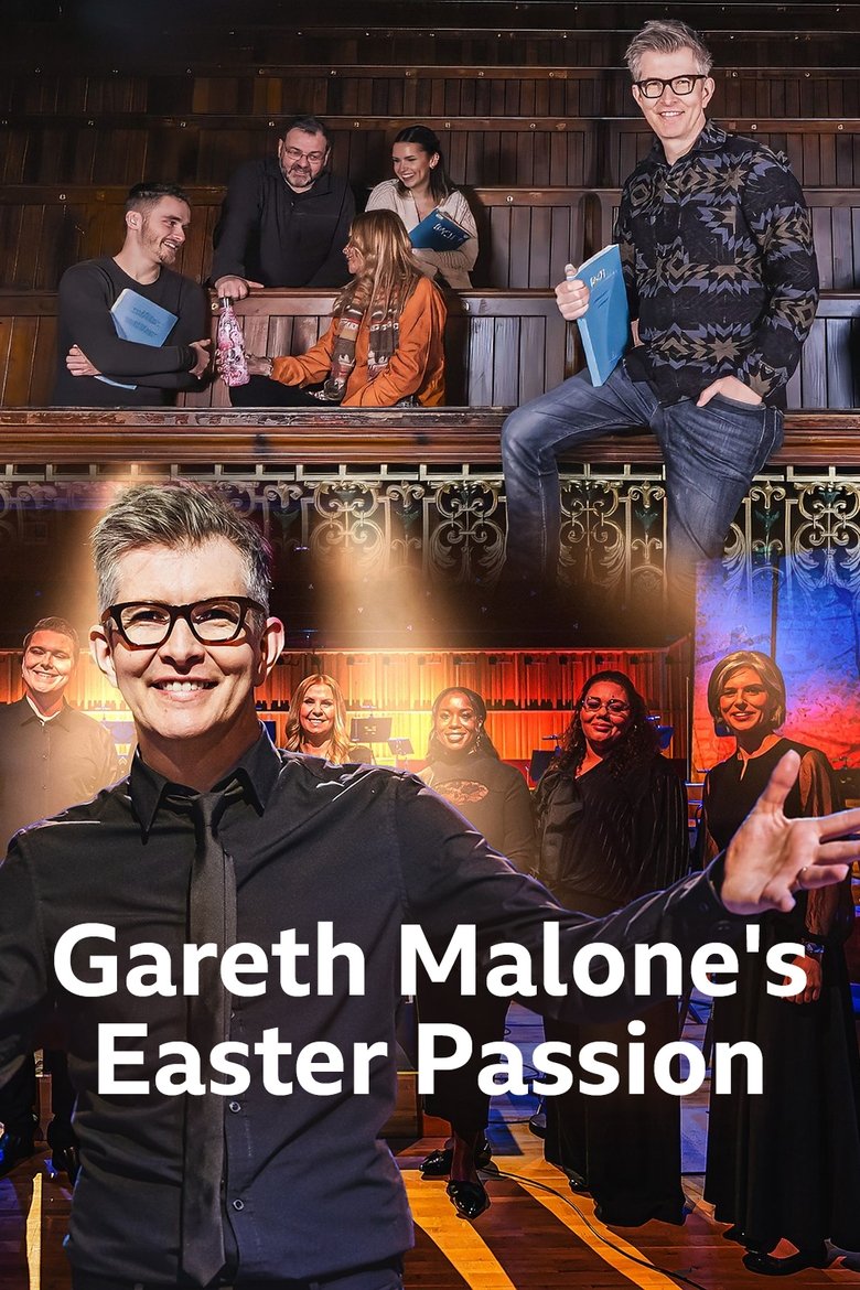 Poster of Gareth Malone's Easter Passion