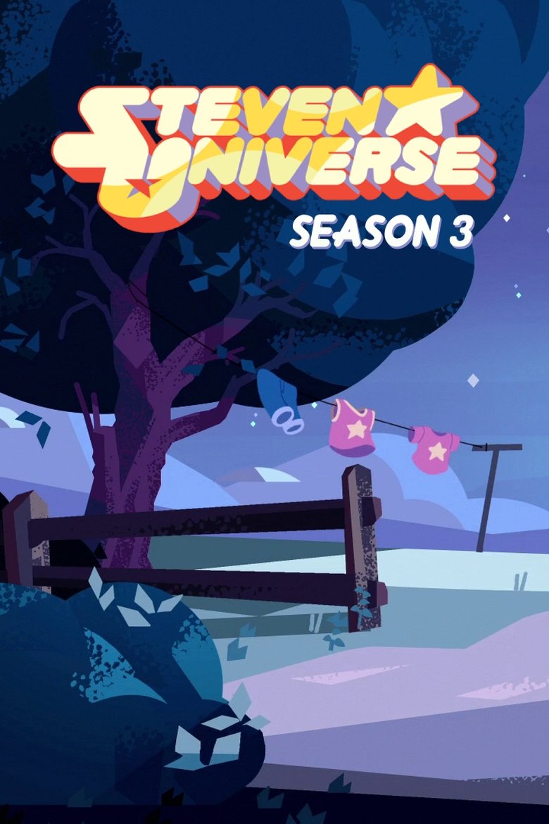 Poster of Episodes in Steven Universe - Season 3 - Season 3