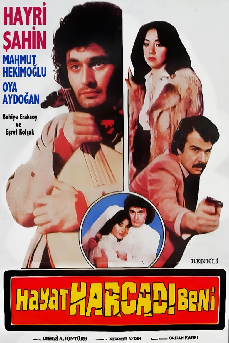 Poster of Hayat Harcadı Beni