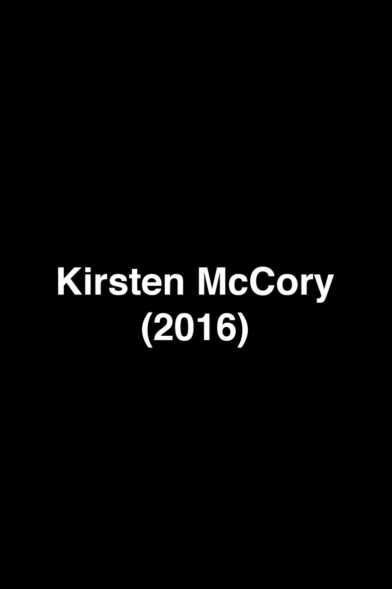 Poster of Kirsten McCory