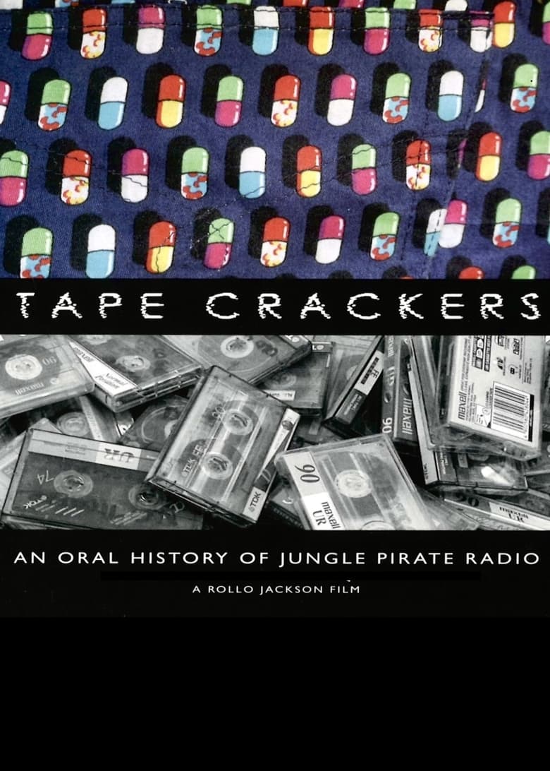 Poster of Tape Crackers: An Oral History of Jungle Pirate Radio