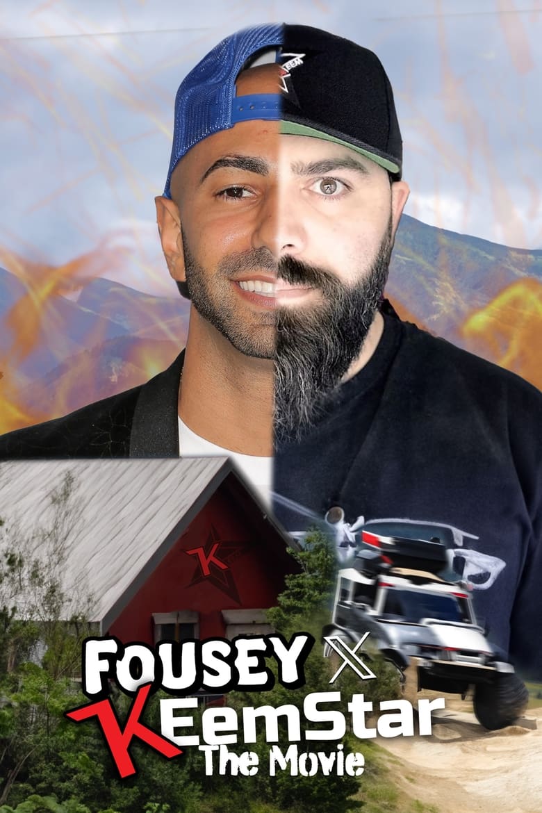 Poster of The FOUSEY x KEEMSTAR Movie!