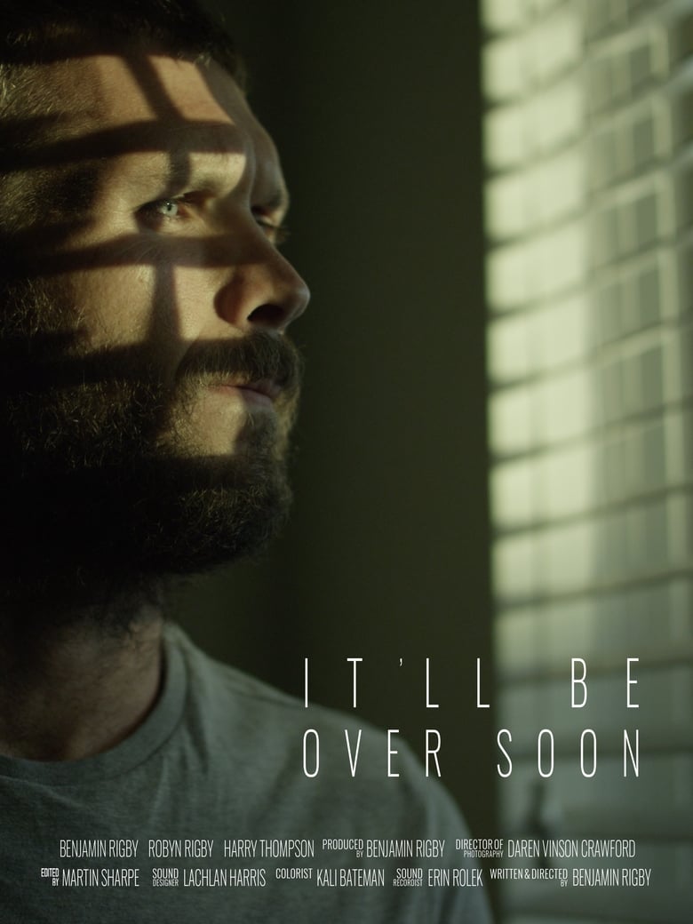 Poster of It'll Be Over Soon