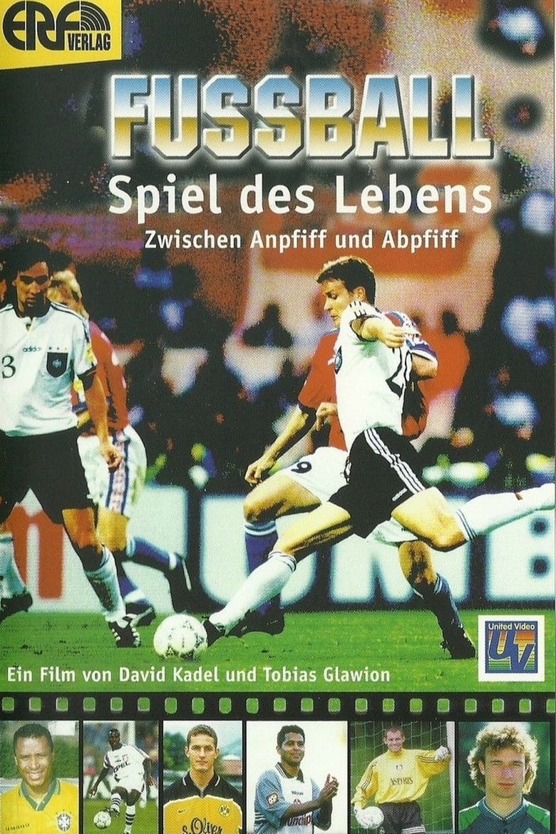 Poster of Fußball - Spiel des Lebens