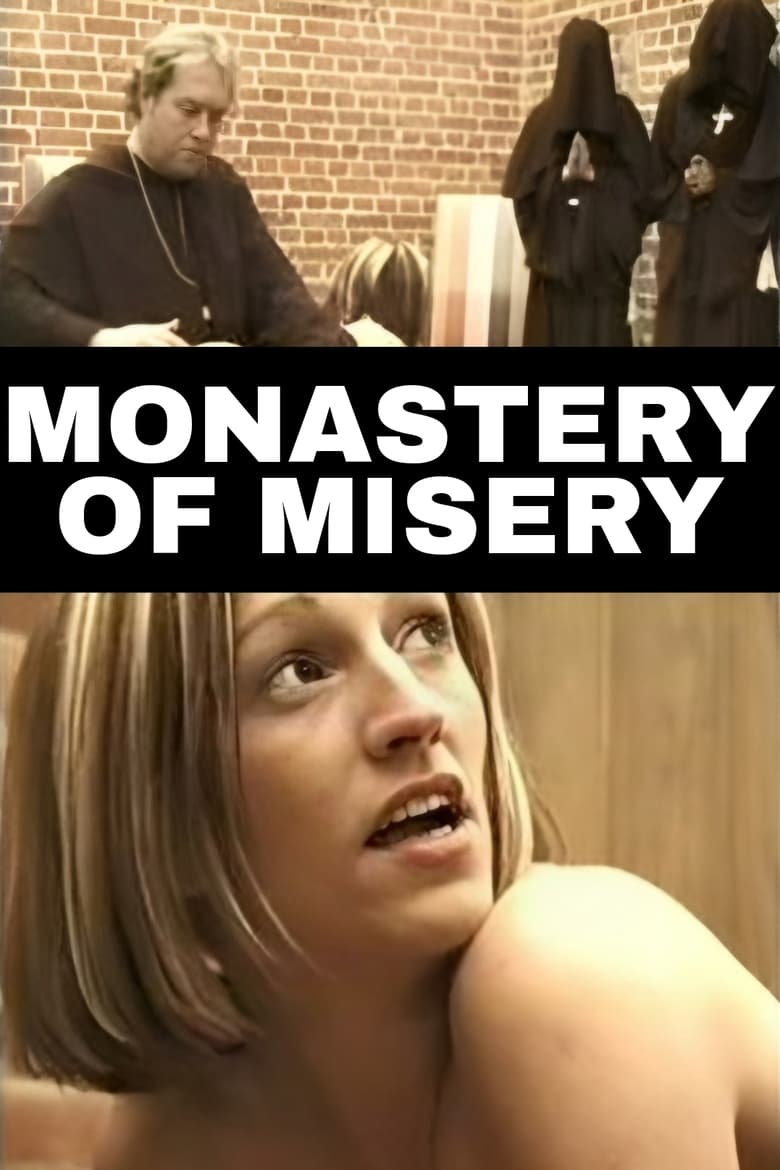 Poster of Monastery Of Misery