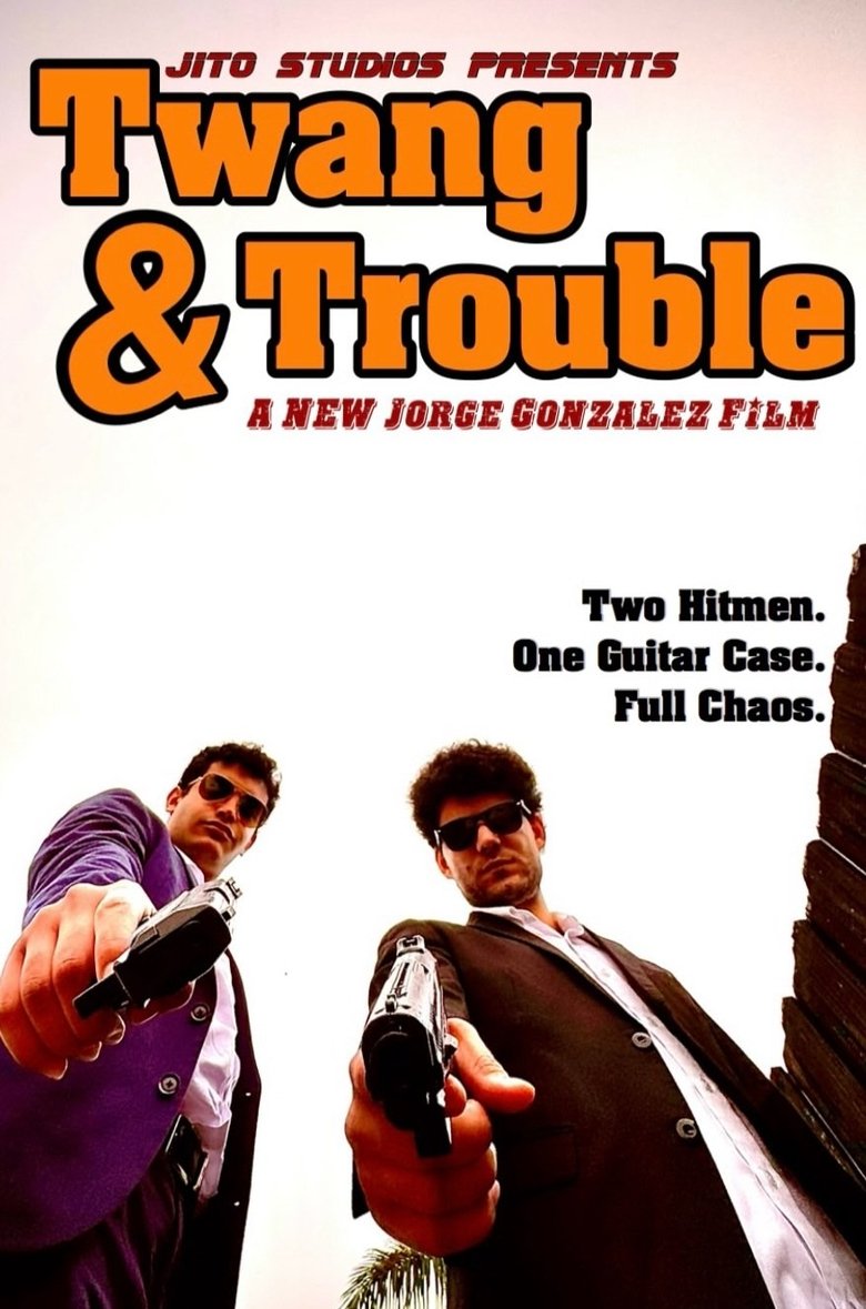 Poster of Twang & Trouble