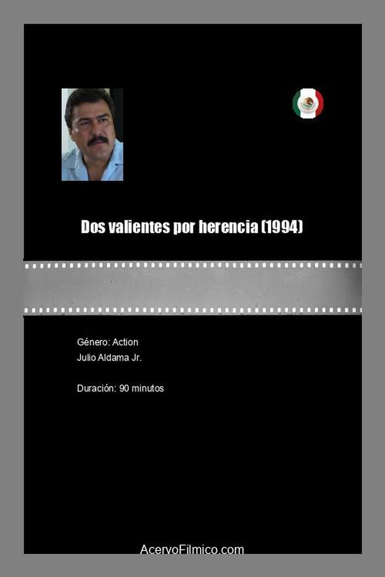 Poster of Dos valientes por herencia