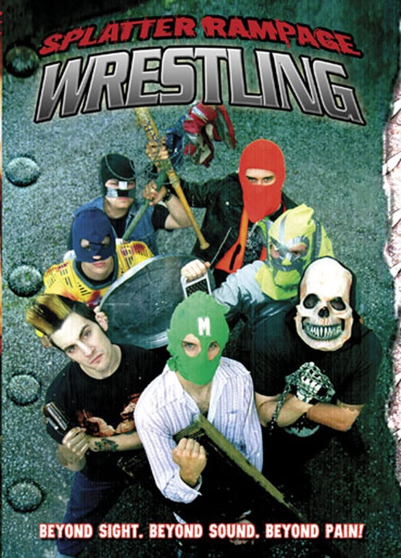 Poster of Splatter Rampage Wrestling