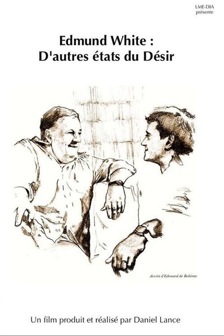 Poster of Edmund White: Other States of Desire