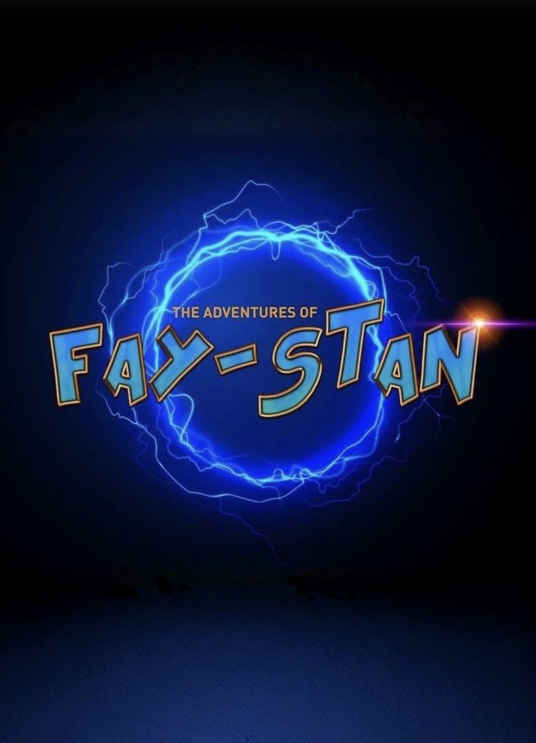 Poster of The Adventures of Fay & Stan