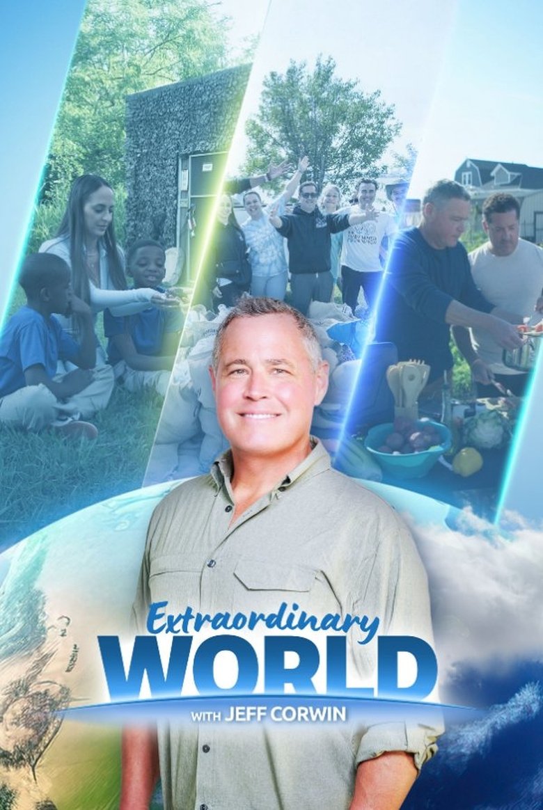Poster of Extraordinary World With Jeff Corwin