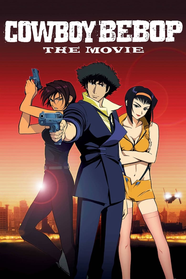 Poster of Cowboy Bebop: The Movie