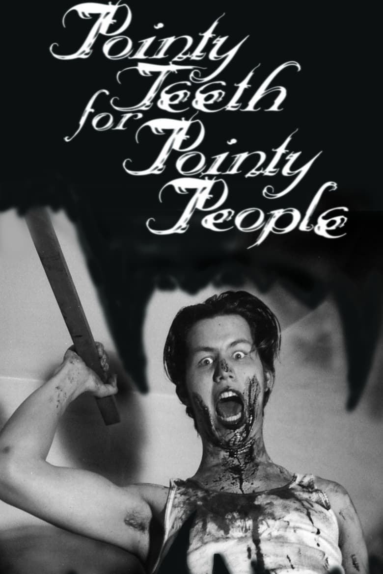 Poster of Pointy Teeth for Pointy People