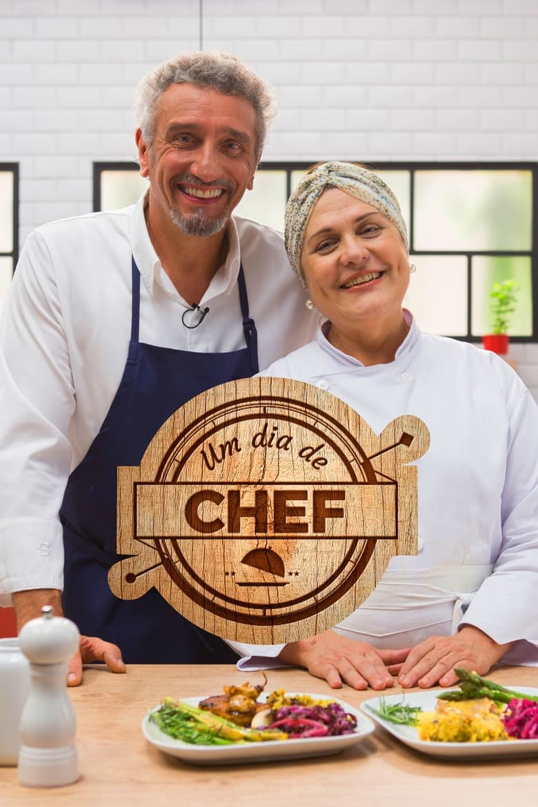 Poster of Episodes in Um Dia De Chef - Season 2 - Season 2