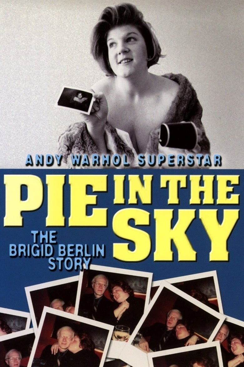 Poster of Pie in the Sky: The Brigid Berlin Story