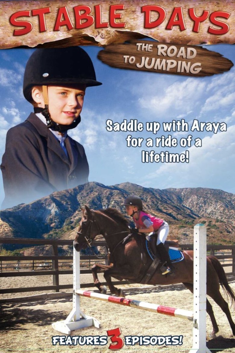 Poster of Stable Days: The Road to Jumping