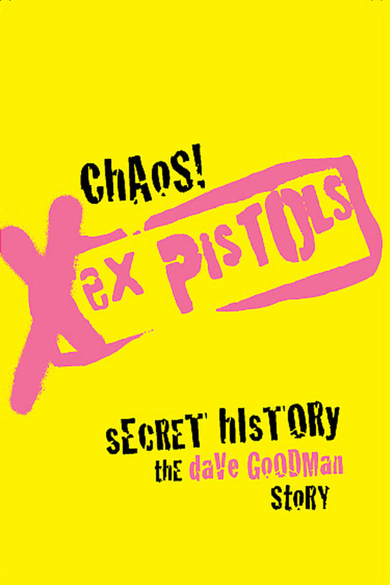 Poster of Chaos! Sex Pistols Secret History