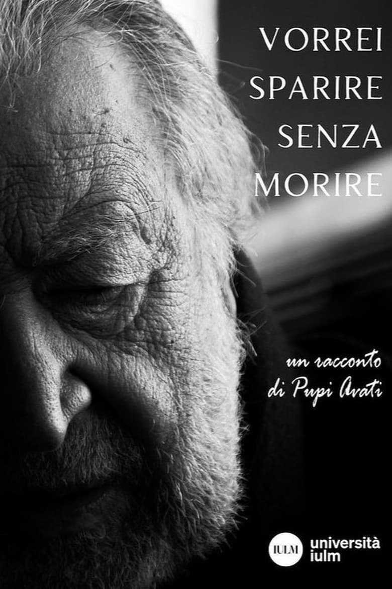 Poster of Vorrei sparire senza morire