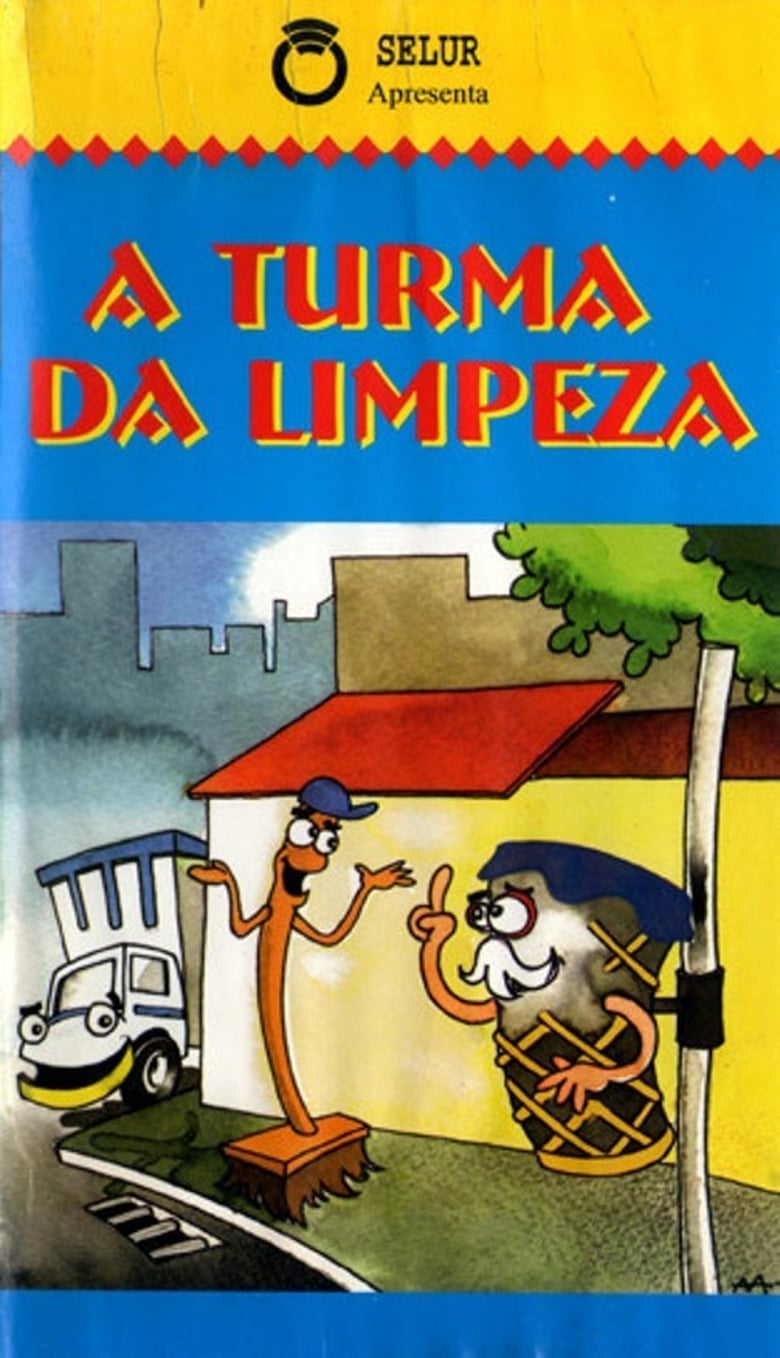 Poster of A Turma da Limpeza