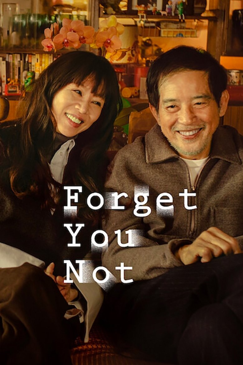 Poster of Forget You Not