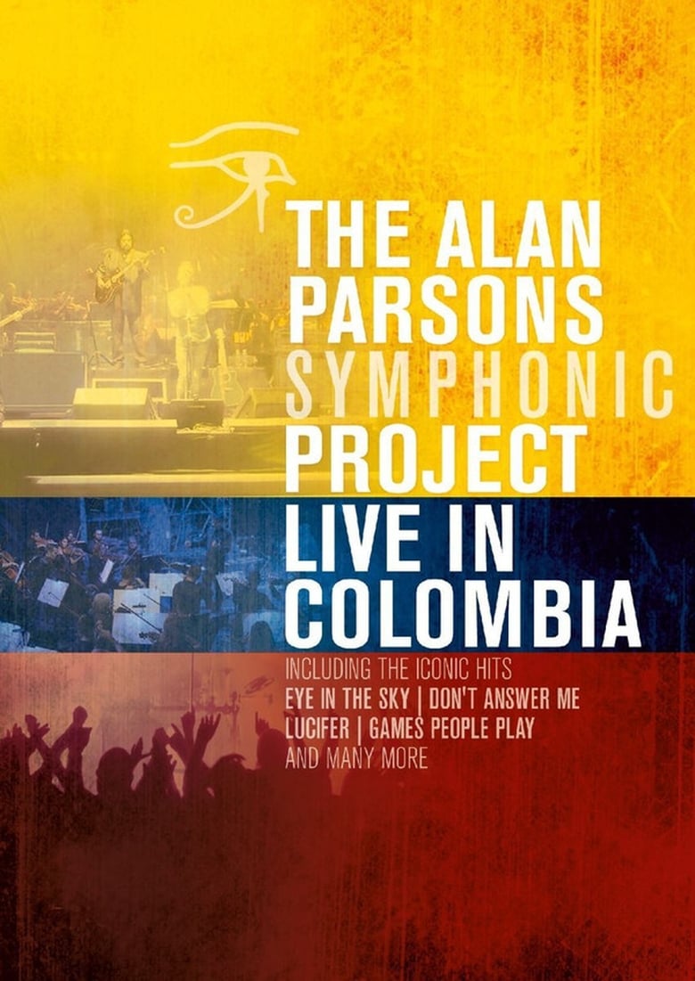 Poster of Alan Parsons Symphonic Project - Live In Colombia