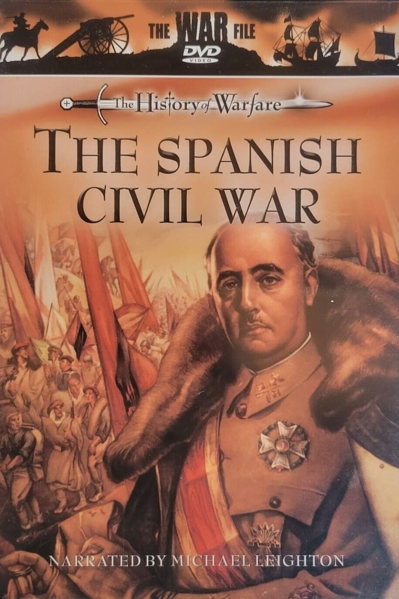 Poster of The History of Warfare: The Spanish Civil War