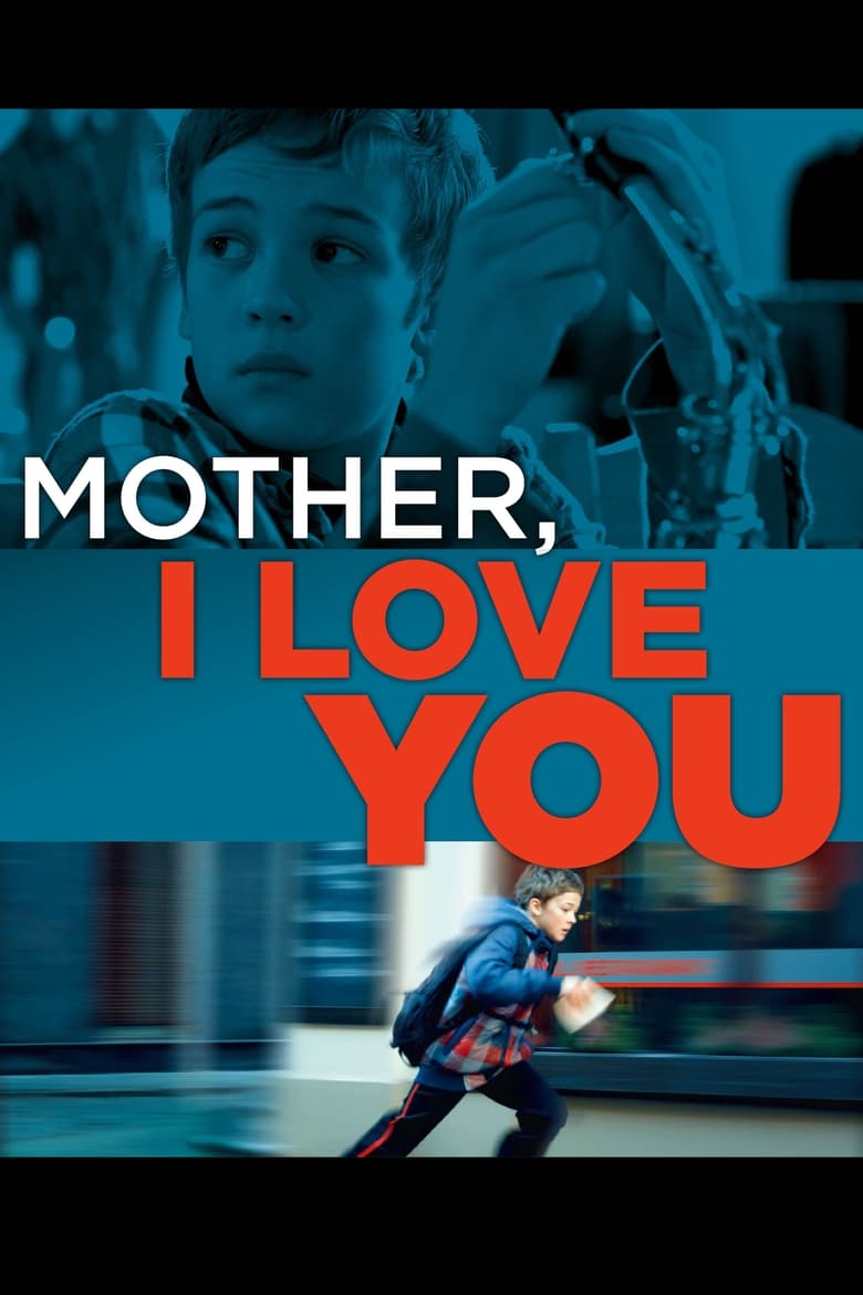 Poster of Mother, I Love You