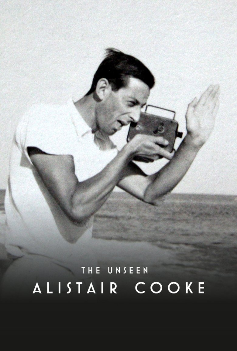 Poster of The Unseen Alistair Cooke