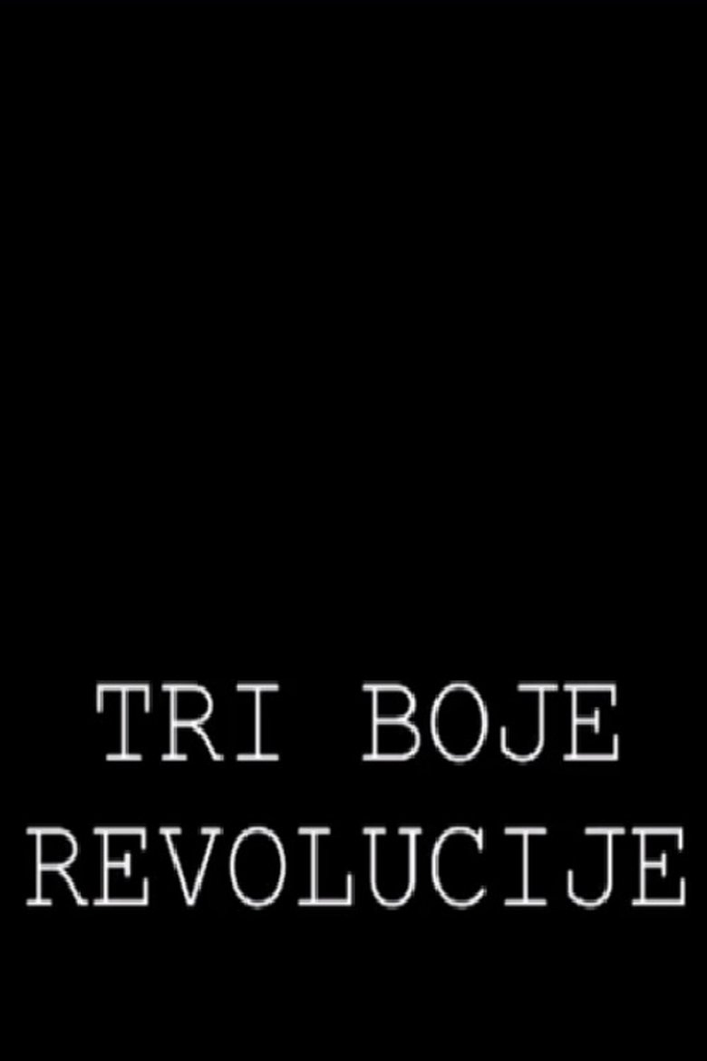 Poster of Three Colours of the Revolution