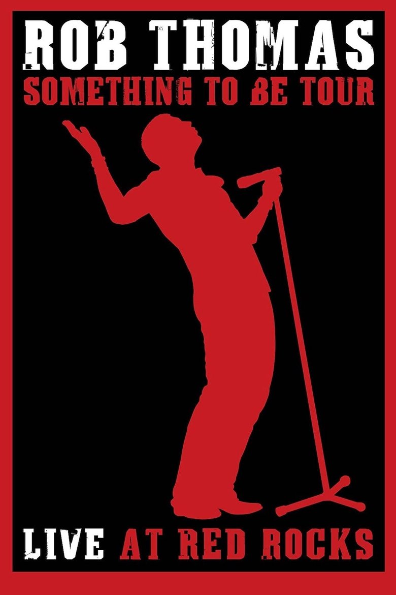 Poster of Rob Thomas - Live at Red Rocks