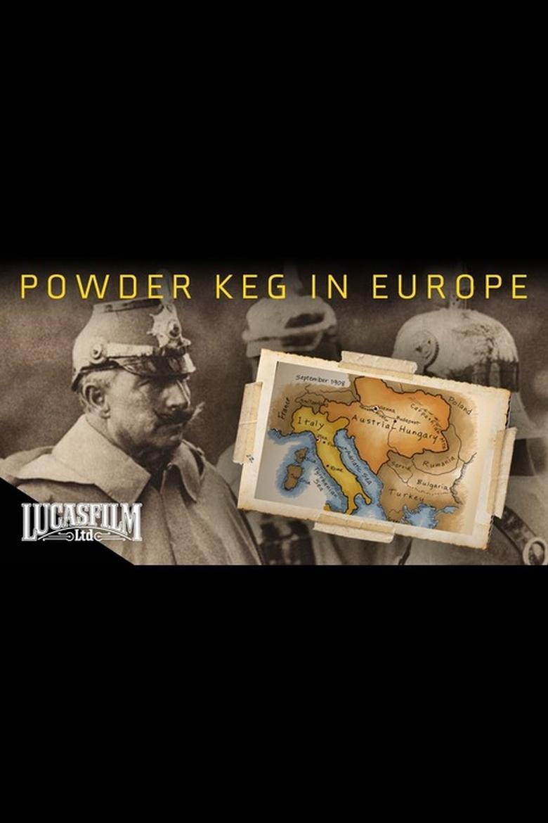 Poster of Powder Keg: Europe 1900-1914