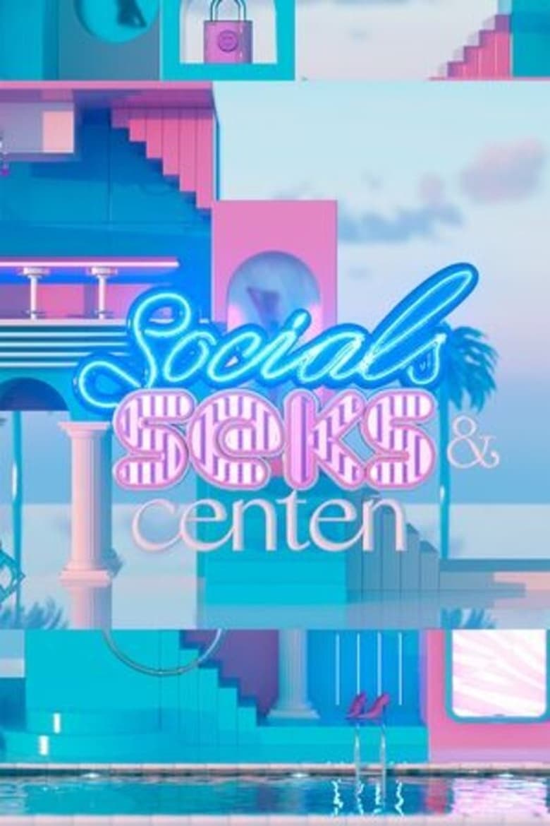 Poster of Socials, Seks & Centen