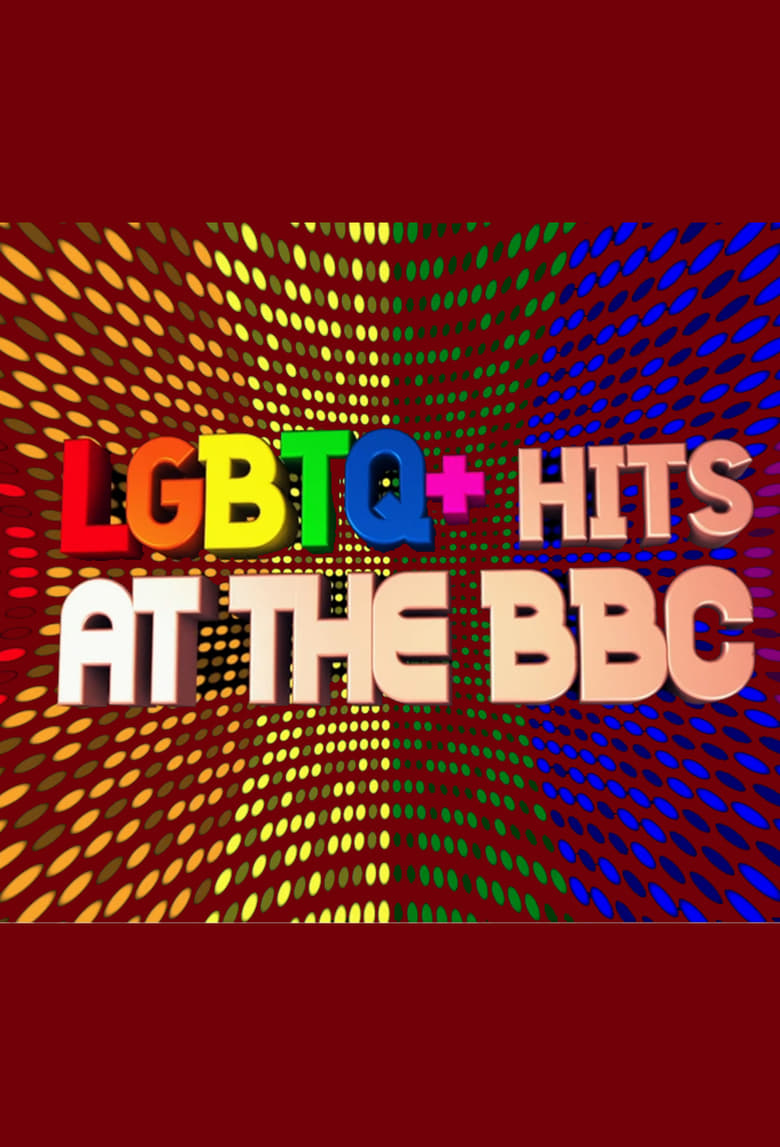 Poster of LGBTQ+ Hits at the BBC