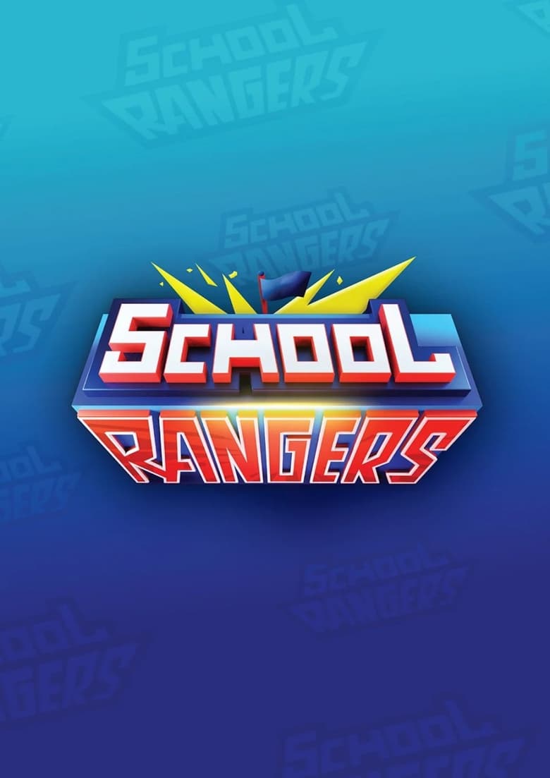 Poster of Cast and Crew in School Rangers 2024 - Season 1 - Episode 3 - Episode 3