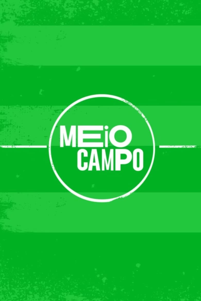 Poster of Meio Campo