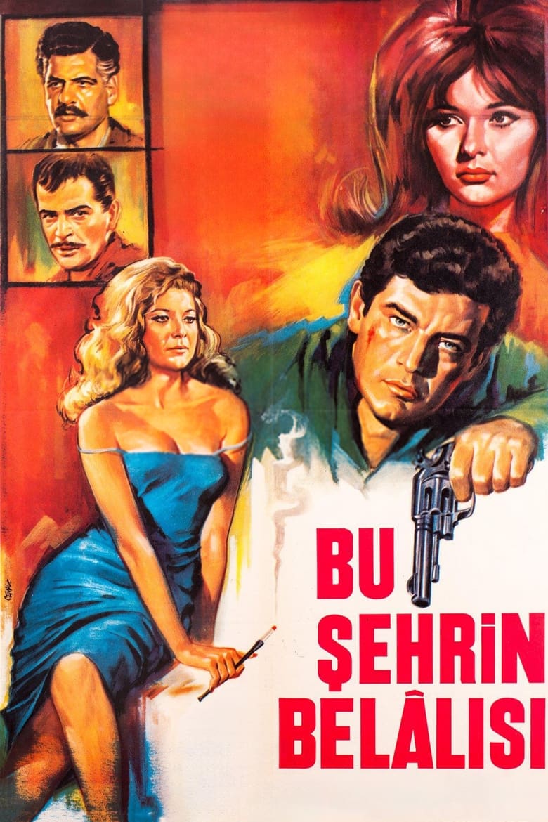 Poster of Bu Şehrin Belalısı